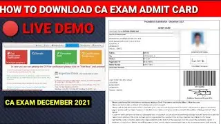 🔴live demo ||How To download CA exam admit card ||CA exam December 2021 Admit card download process