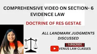 SECTION 6, INDIAN EVIDENCE ACT (RES GESTAE)