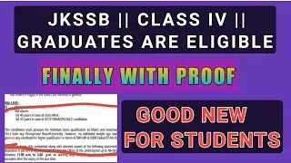 JKSSB Class Iv || New Big Update || Finally Graduates Are Eligible|| JK STUDY INFO
