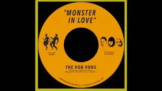 The Von Vons - Monster in Love [1965]