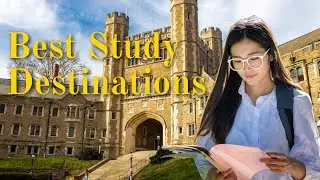 Top 10 Best Countries to Study Abroad in 2025 | Best Study Destinations