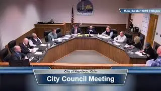 City Council Meeting March 4, 2019 | Napoleon, Ohio
