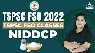 TSPSC FSO 2022 | TSPSC FSO Classes | NIDDCP By Heena Naithani