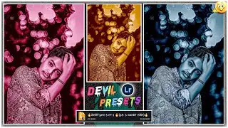🔥 Devil Photo Editing Light Room Presets / Night Presets / Devil Photo Editing / ZH SOMRAT / #preset