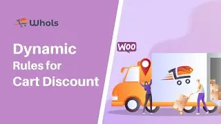 How to Apply Cart Discount in Whols Using Dynamic Rules| Whols