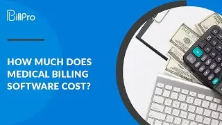How Much Does Medical Billing Software Cost? | NYBillPro - NEMT Billing Software