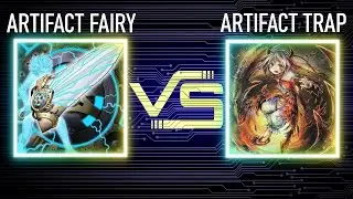 Artifact Fairy vs Artifact Traptrix | HAT Format | Dueling Book