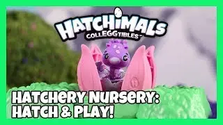 Hatchimals Colleggtibles - Hatchery Nursery Hatch & Play! | Official TV Commercial