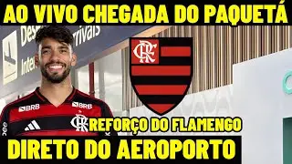 CHEGADA DO PAQUETÁ AO VIVO - NOVO REFORÇO DO FLAMENGO -  DIRETO DO AEROPORTO AO VIVO - AEROPAQUETÁ