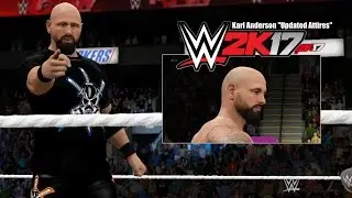 WWE 2K17 - Karl Anderson Updated Attires Showcase!