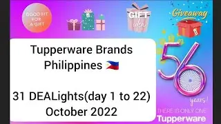 31 DEALights October 2022 Tupperware Philippines