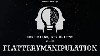 Flattery Manipulation: The Ultimate Guide to Bend Minds and Win Hearts!