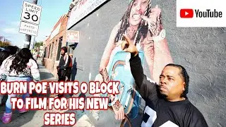 Burn Poe visits O Block to film for his new series Vlog 6