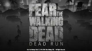 Fear The Walking Dead - Dead Run Gameplay