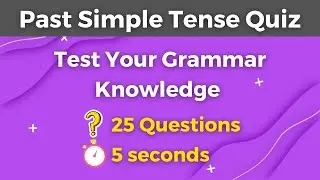 Unleash Your Grammar Geek: 25 Jaw-Dropping Past Simple Tense Questions!