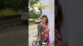 Government teachers ki Life😅 #shorts #viralshort #ytshorts #youtubeshorts #sejalgabashorts