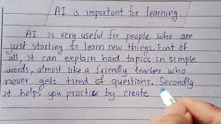 Ai is important for learning paragraph - good writing for you 