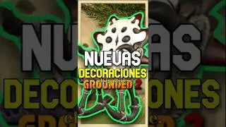 NUEVAS DECORACIONES #grounded2