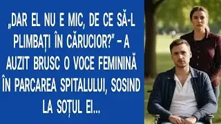 „Dar el nu e mic, de ce să-l plimbați în cărucior?” – a auzit brusc o voce feminină în parcarea...