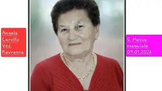 Funerale di Angela Carollo ved. Revrenna