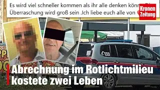 Abrechnung im Rotlichtmilieu kostete zwei Leben | krone.tv NEWS