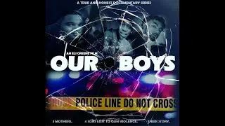 Our Boys: An Eli Greene Film (Teaser Trailer)