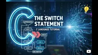 C Language Tutorial - 15 | Switch Statement