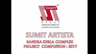 SUMIT ARTISTA - Bandra Kurla Complex (Project Video)