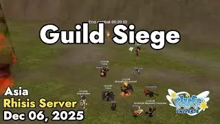 Guild Siege (Rhisis Server) December 06, 2025 | Flyff Universe