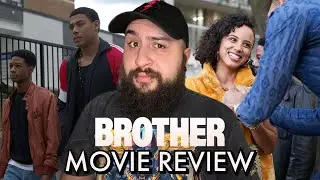Brother (2023) - Movie Review