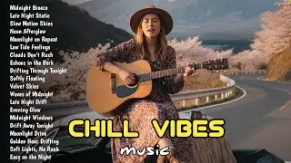 Best Chill Music 2026 🎶 | English Playlist Songs | English Chill Playlist Music