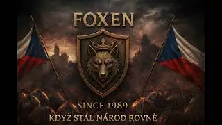 🛡️ FOXEN – „Když stál národ rovně“ – (Official Music Video)