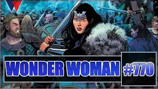 Wonder Woman #770: For the Glory of Valhalla!