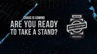 Chaos Is Coming.  Take a Stand.  Sno Fighters Campaign.  Pro-Tech Sno Pushers.