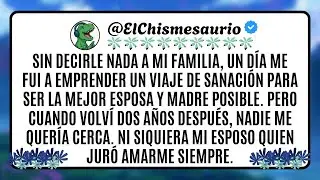 Sin decirle nada a mi familia, un día me fui a emprender un viaje de sanación