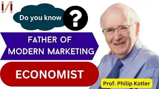 Father of Modern Marketing Philip Kotler I Marketing by Philip Kotler I marketing management kotler