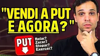 Manejo correto na VENDA DE PUT | Como fazer Rolagem de Opçōes [TODOS CENÁRIOS]