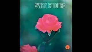 SWEET COLOURS(１９７７) JANKO NILOVIC;PASCAL AURIAT;PIERRE SELIN;AGATHA NEEL