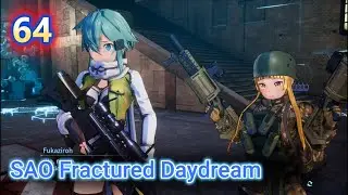 SAO: Fractured Daydream Part 64 PC Story Mode No Commentary DLC 2 Quest 4 False SJ
