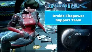 Gigantic X Droid Team Firepower Support