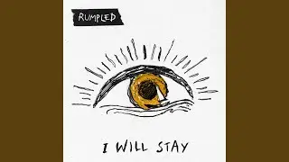 I Will Stay