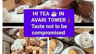 Hi Tea 🍰☕ in Avari hotel Elegant Ambience & Delicious Treats
