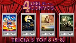 4 Reel Convos 2026 Premiere! Tricia&rsquo;s Top 8 (Part 1)