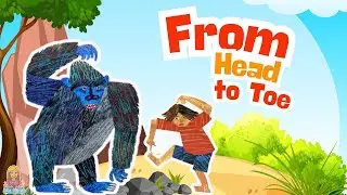 From Head to Toe by Eric Carle 🦍 | Animated Read Aloud Story for Kids | Move & Learn with Ms Nina 
