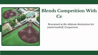 Cooperstown Dreams Park - Excellence In Youth Baseball