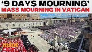 Vatican LIVE: Mourning Mass for Pope Francis at St Peter's | Vatican City LIVE | 9 Days Mourning