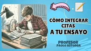 Cómo integrar citas en un ensayo 📚✍️