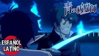 RIN Y YUKIO vs IGOR NEUHAUS &mdash; AO NO EXORCIST [Espa&ntilde;ol Latinoamericano] 青の祓魔師