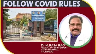 Follow Covid Rules Says Gandhi Hospital Superintendent Rajarao | BBN NEWS