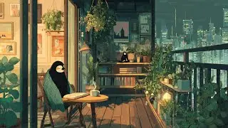 Cozy Rain Lo-fi Jazz Hop For Study & Focus | Enjoying Night At Balcony #17